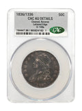 1836/1336 Capped Bust Half Dollar Lettered Edge CAC AU Details, Cleaned Reverse