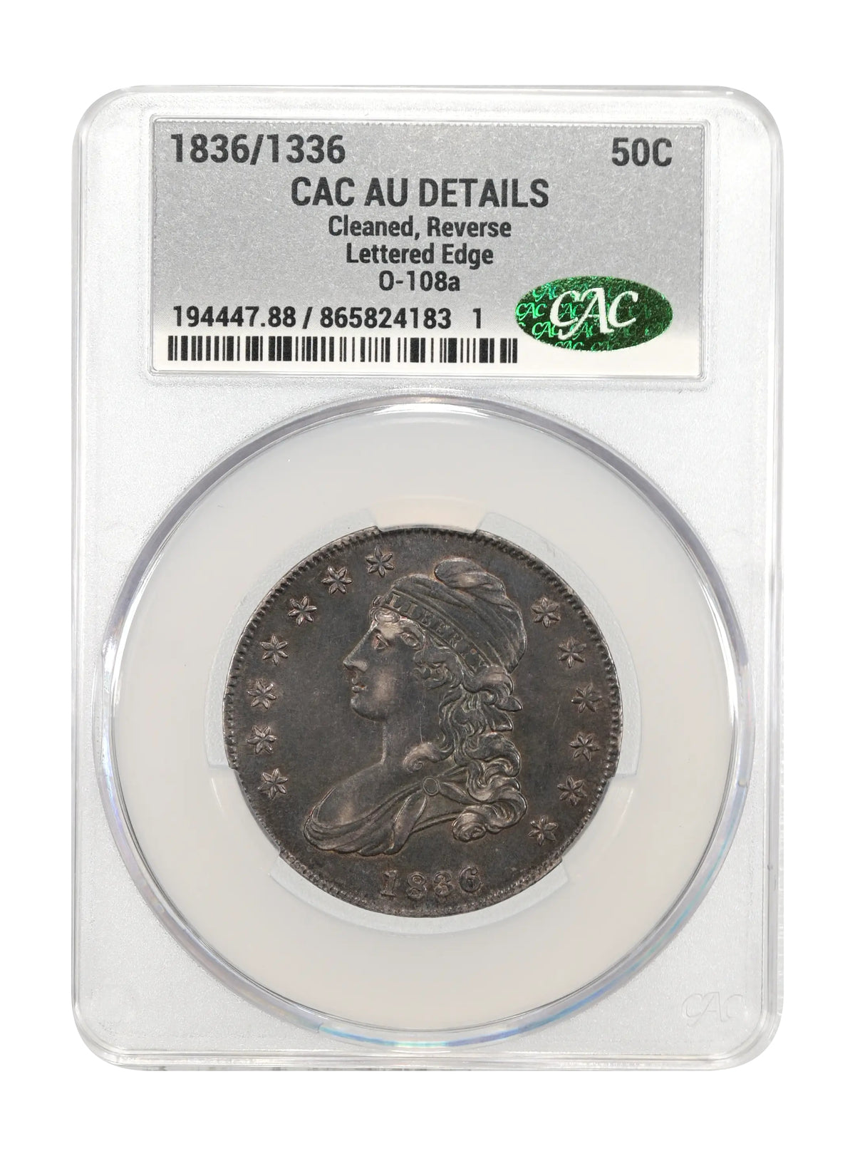 1836/1336 Capped Bust Half Dollar Lettered Edge CAC AU Details, Cleaned Reverse